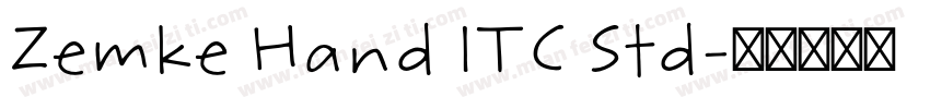 Zemke Hand ITC Std字体转换